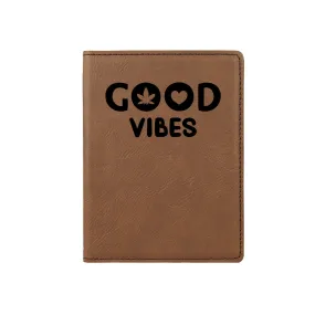 Good Vibes Marijuana Passport Holder